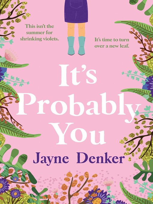 Title details for It's Probably You by Jayne Denker - Available